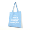 I Need Six Month Vacation Canvas Tote Bag