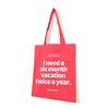 I Need Six Month Vacation Canvas Tote Bag